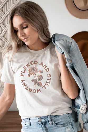 Flawed and Worthy Graphic Tee