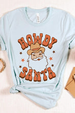 Howdy Santa  SHORT SLEEVE