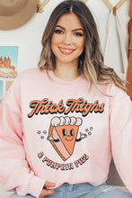 THICK THIGHS AND PUMPKIN PIES GRAPHIC SWEATSHIRT