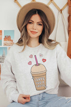 I LOVE YOU A Latte GRAPHIC SWEATSHIRT