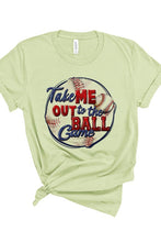 Take Me Out to the Ball Game Tee